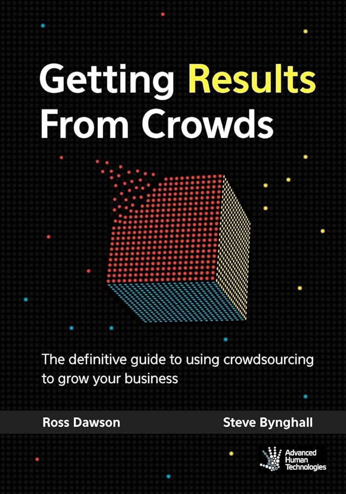 Getting Results From Crowds